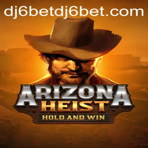 Unraveling the Thrilling World of ArizonaHeist: A Game of Strategy and Adventure